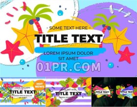 Pr夏季手绘全屏标题 夏日夏天字幕模板